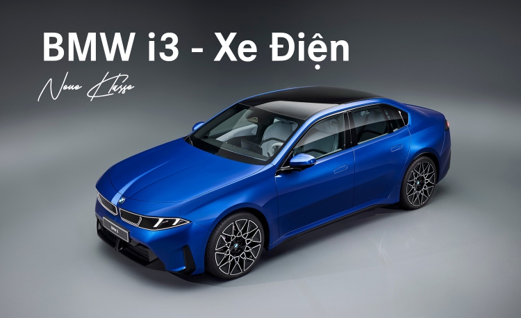 RA MẮT XE ĐIỆN BMW i3 - NEUE KLASSE